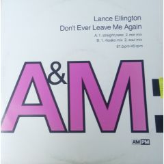 Lance Ellington - Lance Ellington - Don't Ever Leave Me Again - A&M Records
