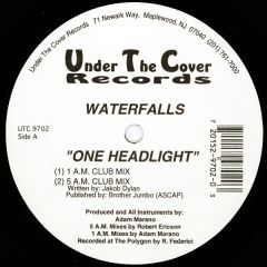 Waterfalls - Waterfalls - One Headlight - Under The Cover Records