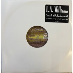 L.A. Williams - L.A. Williams - Sounds 4 Da Underground - Underground Construction