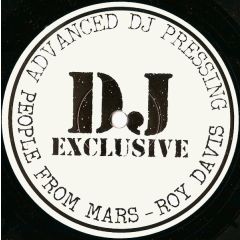 Roy Davis Jr - Roy Davis Jr - People From Mars - DJ Exclusive