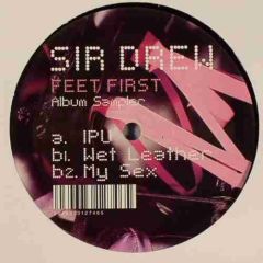 Sir Drew - Sir Drew - Feet First (Album Sampler) - Kingsize