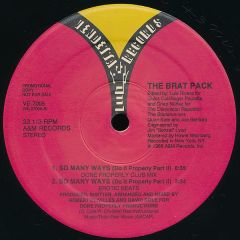 Brat Pack - Brat Pack - So Many Ways (Do It Properly) - Vendetta