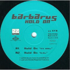 Barbarus - Barbarus - Hold On - Jive, Playground Productions