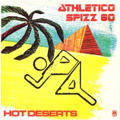 Athletico Spizz 80 - Athletico Spizz 80 - Hot Deserts - A&M Records