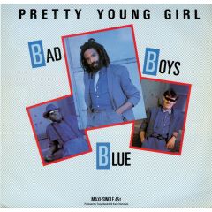 Bad Boys Blue - Bad Boys Blue - Pretty Young Girl - Coconut