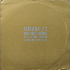 Egyptian Empire - Egyptian Empire - The Horn Track 2002 - Missile
