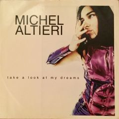 Michel Altieri - Michel Altieri - Take A Look At My Dreams - Tentigo Records