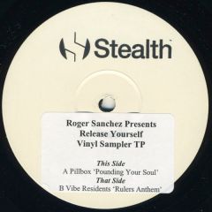 Various - Various - Roger Sanchez Presents Release Yourself - Stealth Records