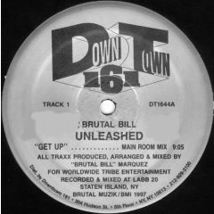 Brutal Bill - Brutal Bill - Get Up / I Believe / Erotic Fantacies - Downtown 161