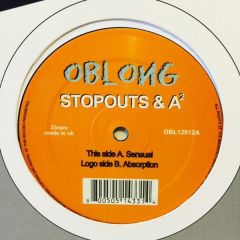 Stopouts & A2 - Stopouts & A2 - Sensual - Oblong