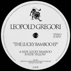 Leopold Gregori - Leopold Gregori - The Lucky Bamboo EP - L & V Music