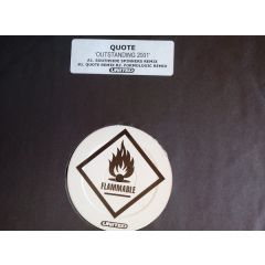 Quote - Quote - Outstanding 2001 - Flammable