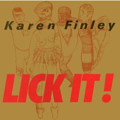 Karen Finley - Karen Finley - Lick It - Ssr Records