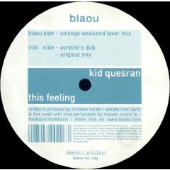 Kid Quesran - Kid Quesran - This Feeling - Blaou