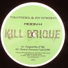 Tom Pooks & Joy Kitikonti - Tom Pooks & Joy Kitikonti - Moon H - Kill Brique