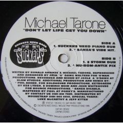 Michael Tarone - Michael Tarone - Don't Let Life Get You Down - Suckers Need Bass