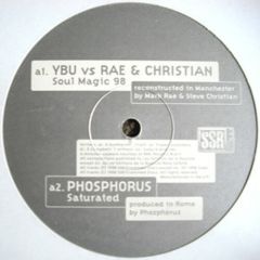 Ybu Vs Rae & Christian - Ybu Vs Rae & Christian - Soul Magic 98 - SSR
