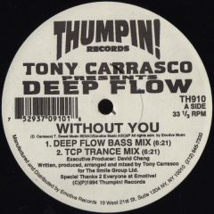 Tony Carrasco - Tony Carrasco - Without You - Thumpin