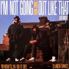 Run Dmc - Run Dmc - I'm Not Going Out Like That - Profile