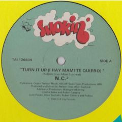 NC2 - NC2 - Turn It Up (I Hay Mami Te Quiero) - Smokin