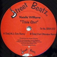 Natalie Williams - Natalie Williams - This Girl (Mj Cole / Dub Offenderz Remixes) - Street Beatz