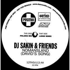 DJ Sakin & Friends - DJ Sakin & Friends - Nomansland (David's Song) - Positiva