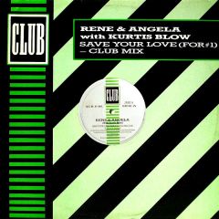 Rene & Angela - Rene & Angela - Save Your Love - Mercury