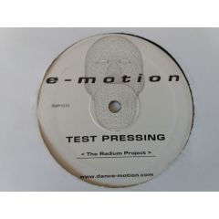 The Radium Project - The Radium Project - Test Pressing - e-motion