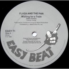 Flash And The Pan - Flash And The Pan - Waiting For A Train - Easy Beat