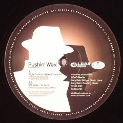 Style Control - Style Control - Make It Happen - Pushin' Wax