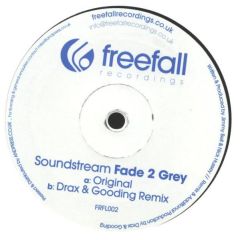 Soundstream - Soundstream - Fade 2 Grey - Freefall Recordings