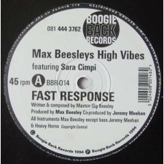 Max Beesleys High Vibes - Max Beesleys High Vibes - Fast Response - Boogie Back Records 14