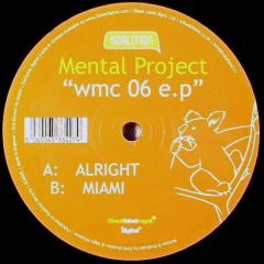 Mental Project - Mental Project - Alright - Koalition 2