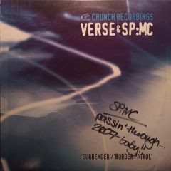 Verse & SP:MC - Verse & SP:MC - Surrender / Border Patrol - Crunch Recordings