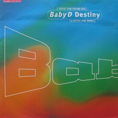 Baby D - Baby D - Destiny (Part One) - Production House