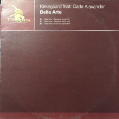 Kirkegaard Feat Carla Alexandar - Kirkegaard Feat Carla Alexandar - Bella Arte - Time Flies 3