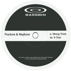 Fracture & Neptune - Fracture & Neptune - Wrong Think - Bassbin Rec