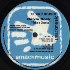 Calvin Rock - Calvin Rock - Take A Chance - Smack, Smack Music