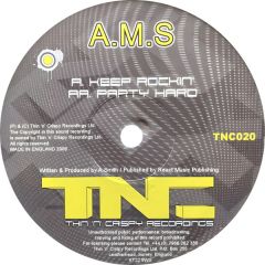 AMS - AMS - Keep Rockin' - Thin 'N' Crispy