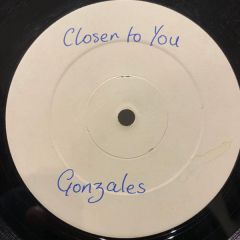Gonzalez - Closer To You - PRT