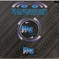 Self Preservation Society - Self Preservation Society - The Whoop - Blue