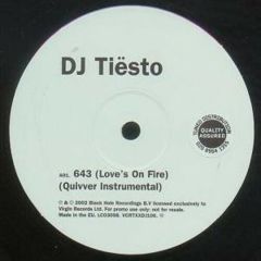 DJ Tiesto Feat Suzanne Palmer - DJ Tiesto Feat Suzanne Palmer - 643 (Love's On Fire) (Limited Remix) - Virgin