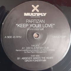 Partizan - Partizan - Keep Your Love - Multiply