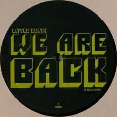 Little Death - Little Death - We Are Back - Coco Machete