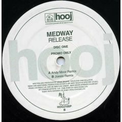 Medway - Medway - Release (Disc 1) - Hooj Choons