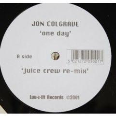 Jon Colgrave - Jon Colgrave - One Day - Luu-Z-Iit