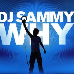 DJ Sammy - DJ Sammy - WHY - Data