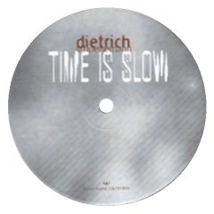 Dietrich Schoenemann - Dietrich Schoenemann - Time Is Slow - Hidden Agenda