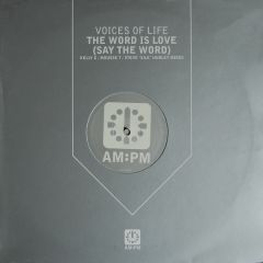 Voices Of Life - Voices Of Life - The Word Is Love - Am:Pm