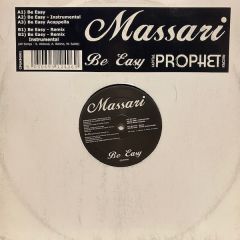 Massari - Massari - Be Easy - Capital Prophet Records